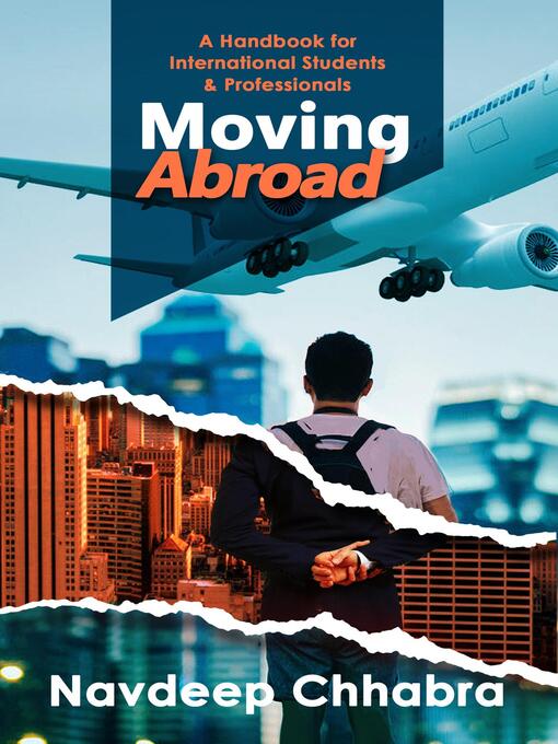 Title details for Moving Abroad by Navdeep Chhabra - Available